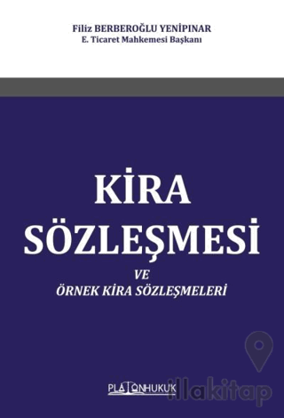 Kira Sözleşmesi ve Örnek Kira Sözleşmeleri