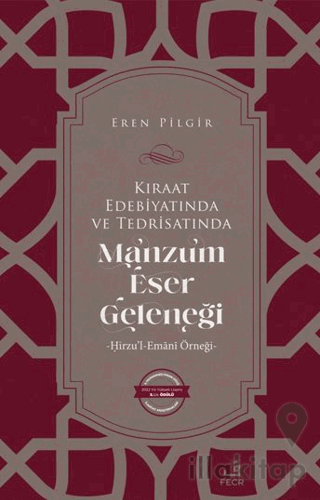 Kıraat Edebiyatında ve Tedrisatında Manzum Eser Geleneği