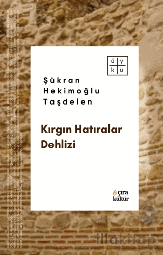 Kırgın Hatıralar Dehlizi