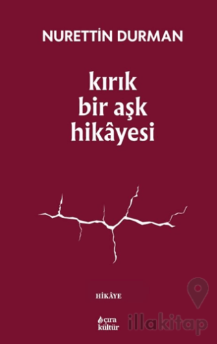 Kırık Bir Aşk Hikayesi