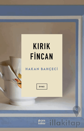 Kırık Fincan