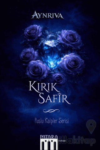 Kırık Safir & Puslu Kalpler Serisi