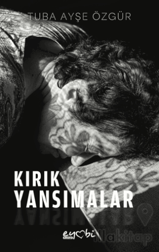 Kırık Yansımalar