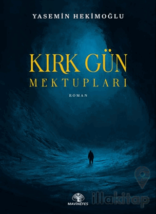 Kırk Gün Mektupları