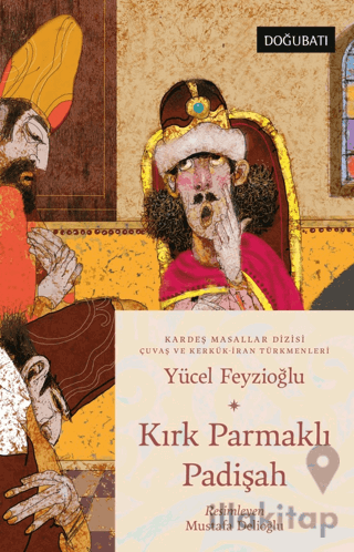 Kırk Parmaklı Padişah