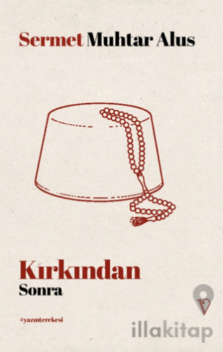 Kırkından Sonra