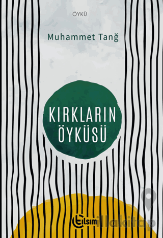 Kırkların Öyküsü