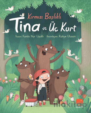 Kırmızı Başlıklı Tina ve Üç Kurt