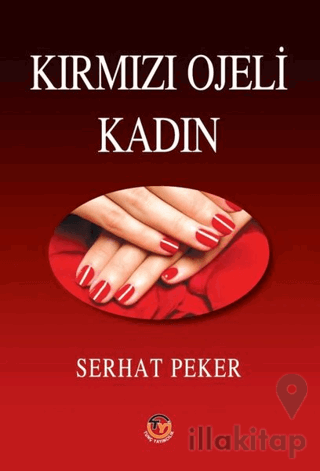 Kırmızı Ojeli Kadın