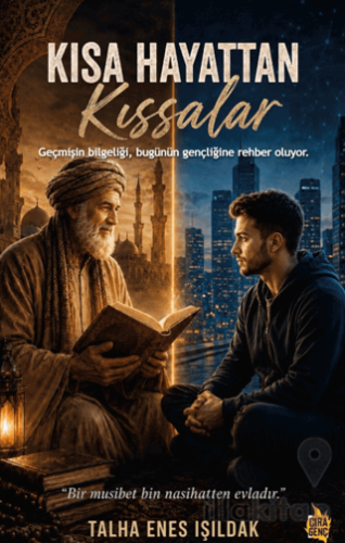 Kısa Hayattan Kıssalar