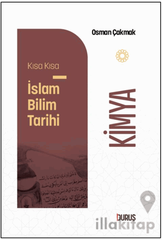 Kısa Kısa İslam Bilim Tarihi - Kimya