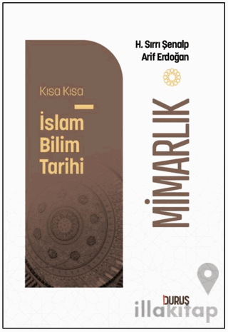 Kısa Kısa İslam Bilim Tarihi - Mimarlık