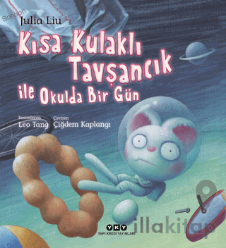 Kısa Kulaklı Tavşancık ile Okulda Bir Gün