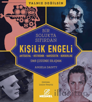 Kişilik Engeli - Sınır Çizgisinde Dolaşmak