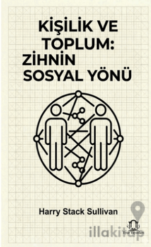 Kişilik ve Toplum Zihnin Sosyal Yönü