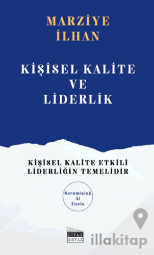 Kişisel Kalite ve Liderlik
