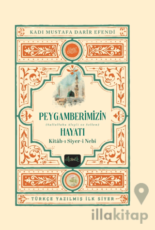 Kitab-ı Siyeri Nebi Peygamberimizin(sav) Hayatı (2 Cilt Kutulu Takım)