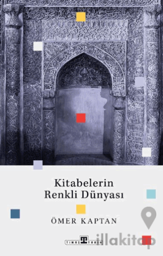 Kitabelerin Renkli Dünyası
