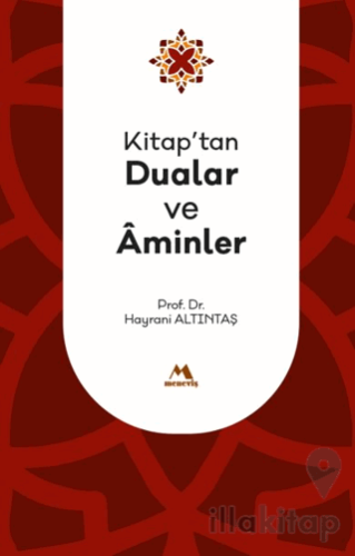 Kitap'tan Dualar ve Aminler