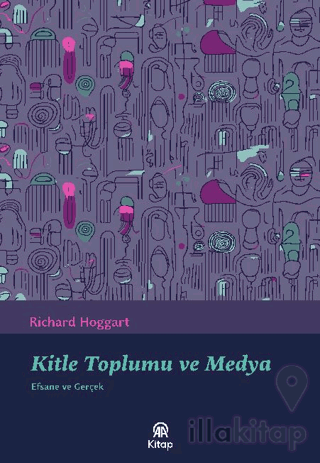 Kitle Toplumu ve Medya