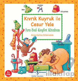 Kıvrık Kuyruk İle Cesur Yele