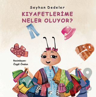 Kıyafetlerime Neler Oluyor?