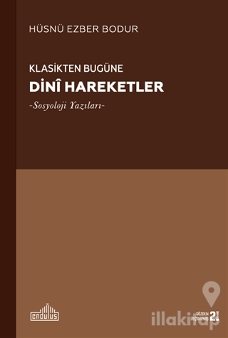 Klasikten Bugüne Dini Hareketler