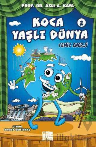 Koca Yaşlı Dünya 2 - Temiz Enerji