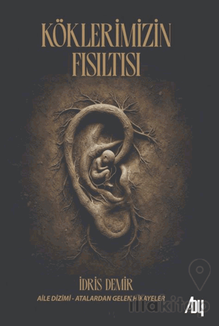 Köklerimizin Fısıltısı