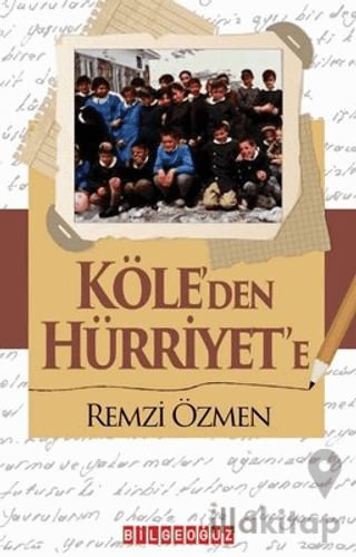 Köle'den Hürriyet'e