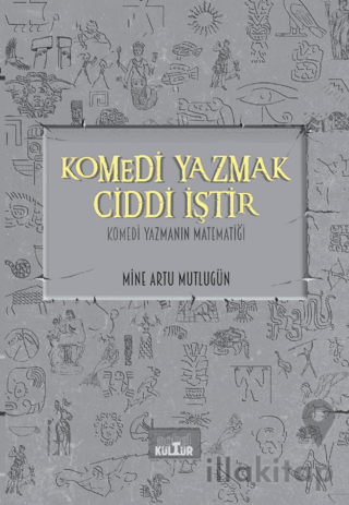 Komedi Yazmak Ciddi İştir - Komedi Yazmanın Matematiği