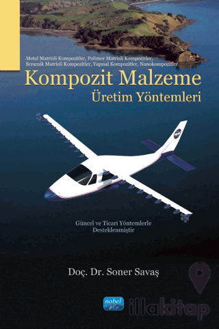 Kompozit Malzeme Üretim Yöntemleri