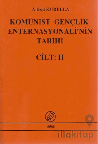 Komünist Gençlik Enternasyonali'nin Tarihi Cilt:2