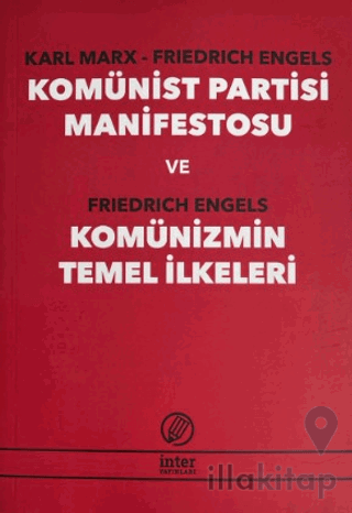 Komünist Parti Manifestosu ve Komünizmin Temel İlkeleri