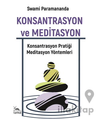 Konsantrasyon ve Meditasyon