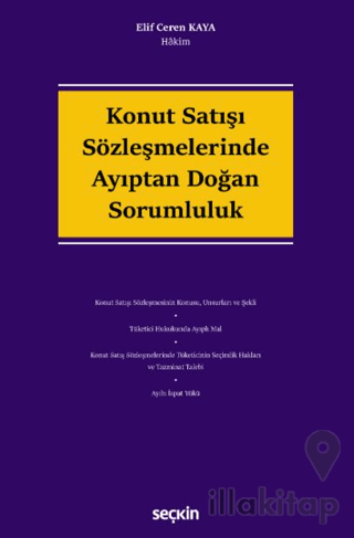 Konut Satışı Sözleşmelerinde Ayıptan Doğan Sorumluluk
