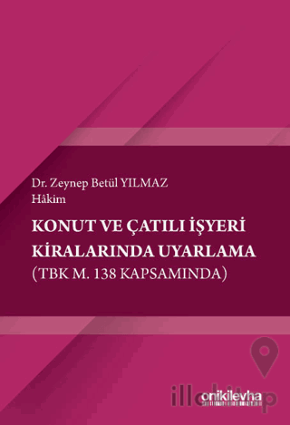 Konut ve Çatılı İşyeri Kiralarında Uyarlama