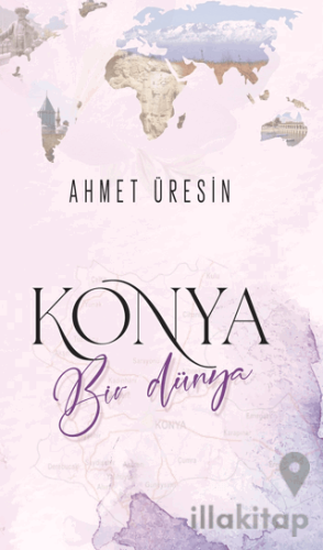 Konya Bir Dünya