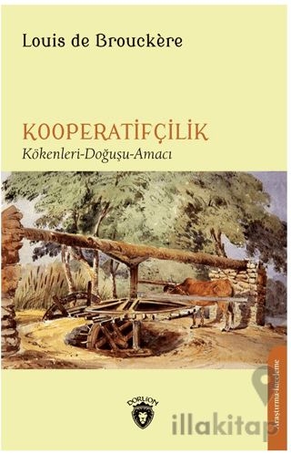 Kooperatifçilik Kökenler - Doğa - Hizmetler