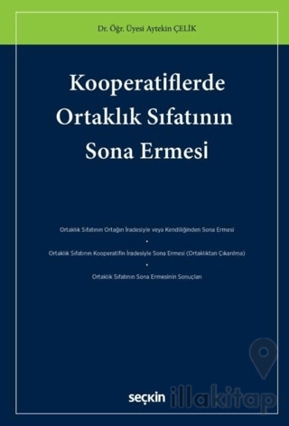 Kooperatiflerde Ortaklık Sıfatının Sona Ermesi