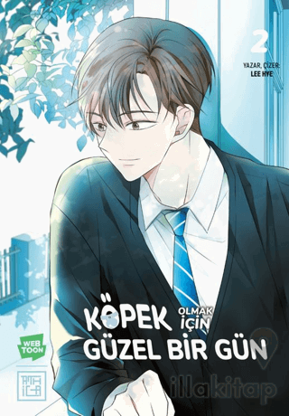 Köpek Olmak İçin Güzel Bir Gün 2