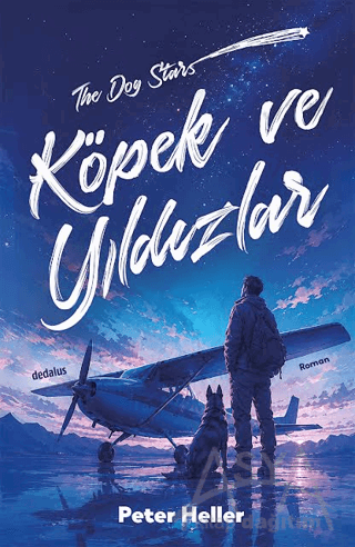 Köpek ve Yıldızlar