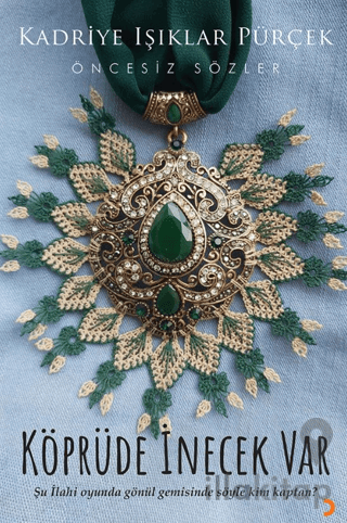 Köprüde İnecek Var