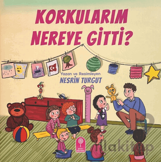 Korkularım Nereye Gitti?