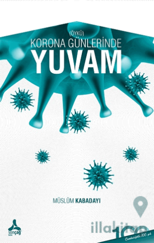 Korona Günlerinde Yuvam