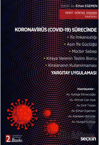 Koronavirüs (Covid–19) Sürecinde Yargıtay Uygulaması