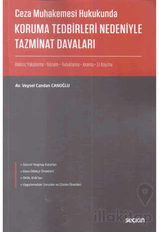 Koruma Tedbirleri Nedeniyle Tazminat Davaları
