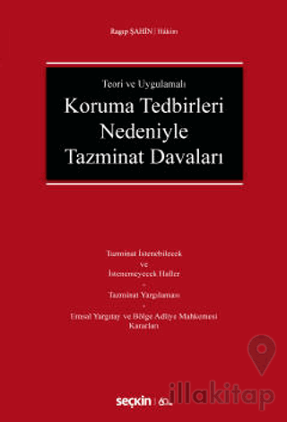 Koruma Tedbirleri Nedeniyle Tazminat Davaları