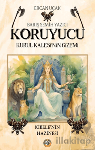 Koruyucu - Kurul Kalesi’nin Gizemi