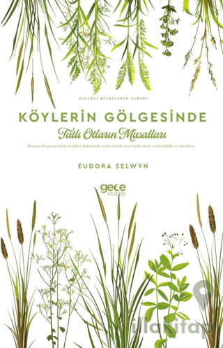 Köylerin Gölgesinde Tatlı Otların Masalları